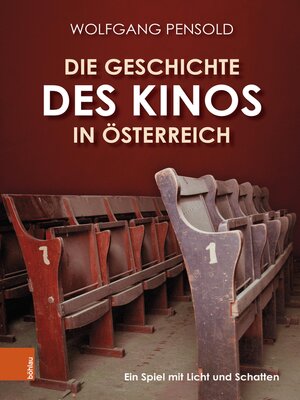 cover image of Die Geschichte des Kinos in Österreich